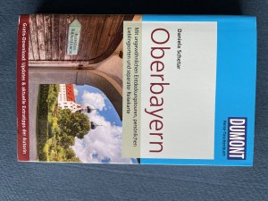 DuMont Reise-Taschenbuch Reiseführer Oberbayern - mit Online-Updates zum Gratis-Download