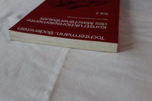 gebrauchtes Buch – Tochtermann, W.; Bodenstein – Konstruktionselemente des Maschinenbaues Teil 2 - Entwerfen, Gestalten, Berechnen, Anwendungen