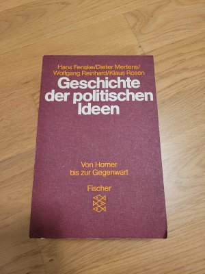 Geschichte der politischen Ideen - Von Homer bis zur Gegenwart