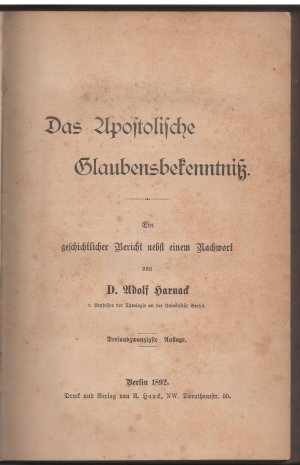 Das Apostolische Glaubensbekenntnis. Außerdem in dem Band: : Dr. Ferdinand Kattenbusch "Zur Würdigung des Apostolikums" (1993), dass Buch v. Theodor Zahn […]