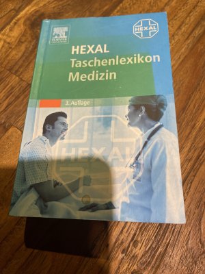 gebrauchtes Buch – Bogensberger,Boss,Jäckle,Meier,Pilsinger,Wangerin – Hexal Taschenlexikon Medizin