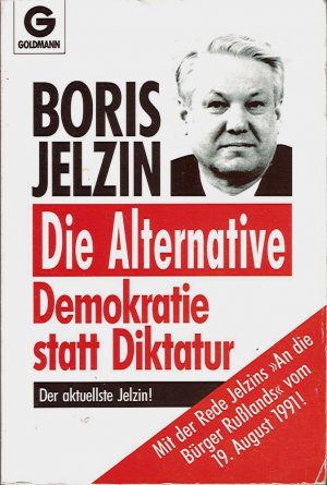 Die Alternative - Demokratie statt Diktatur