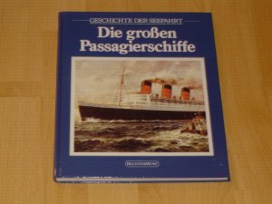 gebrauchtes Buch – Melvin Maddoks – Die Seefahrer. Die grossen Passagierschiffe