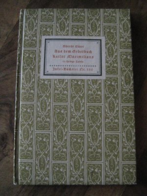 antiquarisches Buch – Albrecht Dürer – Aus dem Gebetbuch Kaiser Maximilians Insel Bücherei Nr. 550