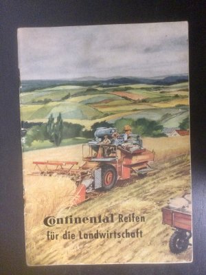 antiquarisches Buch – Continental AG – Continental Reifen für die Landwirtschaft