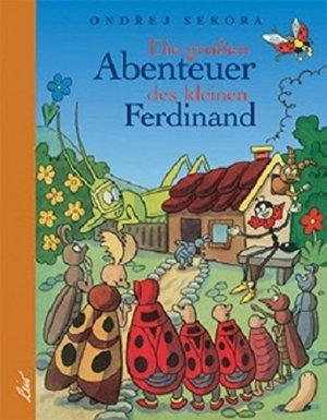 Die großen Abenteuer des kleinen Ferdinand