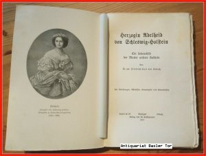 Herzogin Adelheid von Schleswig-Holstein. Ein Lebensbild der Mutter unserer Kaiserin.