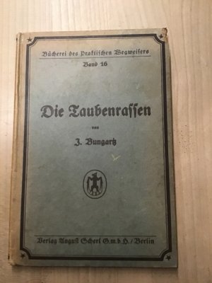 Die Taubenrassen - ihre Körperform, Zeichnung und Farbe