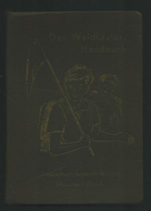 gebrauchtes Buch – Deutscher-Jugend-Verlag/Nachtigall  – Die Waldläuferschule Heft 1-13