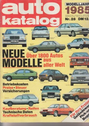 Autokatalog Modelljahr 1985. Heft Nr 28 von Auto Motor Sport (Jahrgang 84/85)