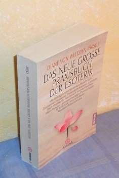 Das neue große Praxisbuch der Esoterik