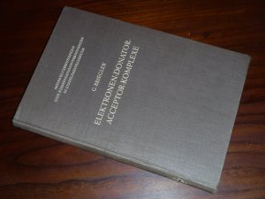 antiquarisches Buch – Günther Briegleb – Elektronen-Donator-Acceptor-Komplexe (Molekülverbindungen und Koordinationsverbindungen in Einzeldarstellungen) - m. 93.Abb.