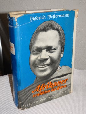 antiquarisches Buch – Diedrich Westermann – Afrikaner erzählen ihr Leben