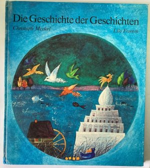 Die Geschichte der Geschichten