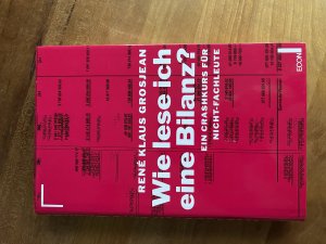 gebrauchtes Buch – Grosjean, René K – Wie lese ich eine Bilanz?