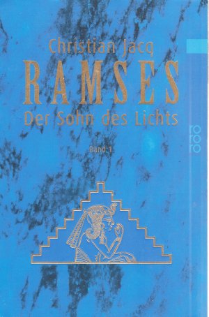 gebrauchtes Buch – Christian Jacq – Ramses: Der Sohn des Lichts