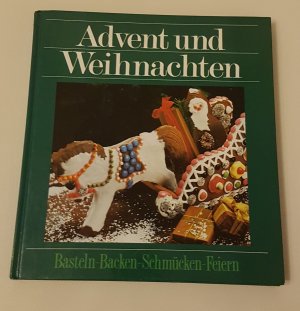 28- Advent und Weihnachten – Basteln-Backen-Schmücken-Feiern