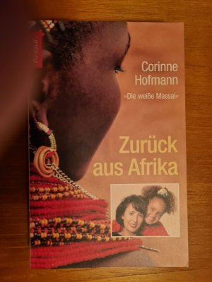 gebrauchtes Buch – Corinne Hofmann – Zurück aus Afrika