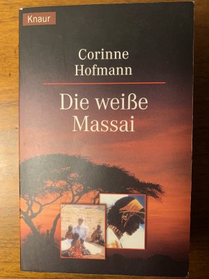 gebrauchtes Buch – Corinne Hofmann – Die weiße Massai