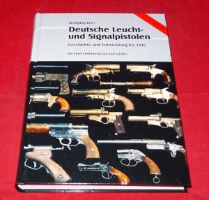 Deutsche Leucht- und Signalpistolen - Geschichte und Entwicklung bis 1945 / nach 1945 Band 1+2