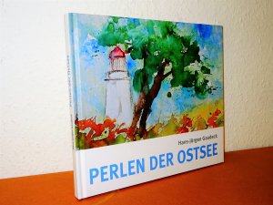 Perlen der Ostsee - (Literatur und Aquarelle)