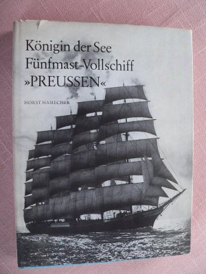 Königin der See Fünfmast-Vollschiff "Preussen"