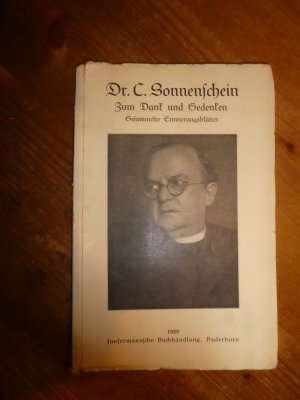 antiquarisches Buch – Johannes Dierkes – Dr. C. Sonnenschein. Zum Dank und Gedenken. Gesammelte Erinnerungsblätter.