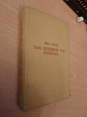 Das Geheimnis von Pontiana, Roman aus Borneo