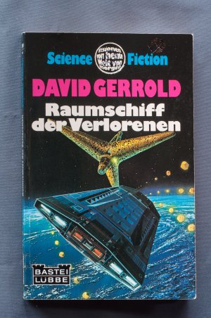 gebrauchtes Buch – David Gerrold – Raumschiff der Verlorenen