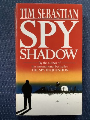 gebrauchtes Buch – Tim Sebastian – Spy Shadow