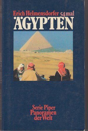 gebrauchtes Buch – Erich Helmensdorfer – 54 mal Ägypten