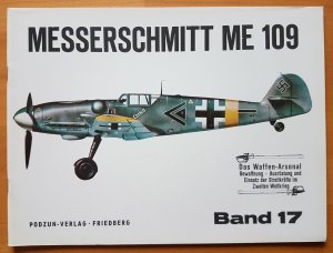 Messerschmitt ME 109. Waffen-Arsenal Band 17