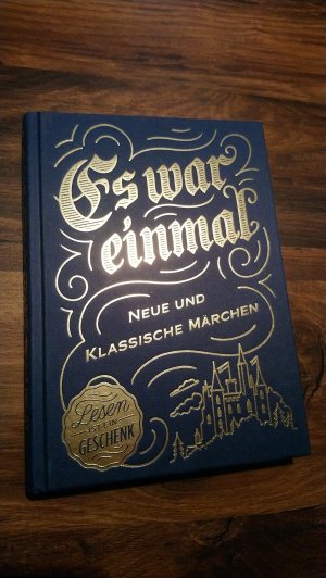 gebrauchtes Buch – Gebrüder Grimm. G1 – Es war einmal - Neue und klassische Märchen