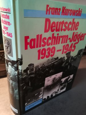 gebrauchtes Buch – Franz Kurowski – Deutsche Fallschirmjäger 1939-1945