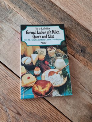 Gesund kochen mit Milch, Quark und Käse.