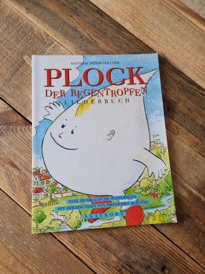 Plock, der Regentropfen. Liederbuch