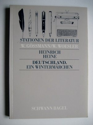 gebrauchtes Buch – Heinrich Heine – Stationen der Literatur / Deutschland - Ein Wintermärchen