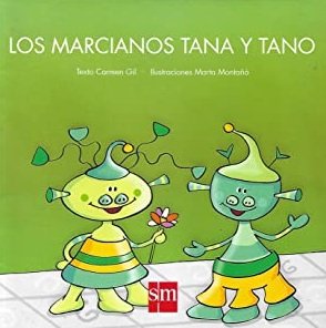 Los marcianos Tana y Tano