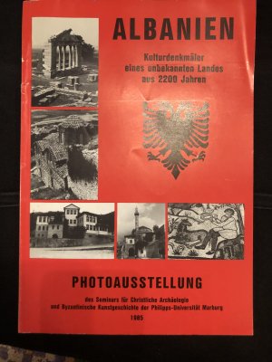 gebrauchtes Buch – Gundram Koch – Albanien. Kulturdenkmäler eines unbekannten Landes aus 2200 Jahren. Photoausstellung des Seminars für Christliche Archäologie und Byzantinische Kunstgeschichte der Philipps-Universität Marburg