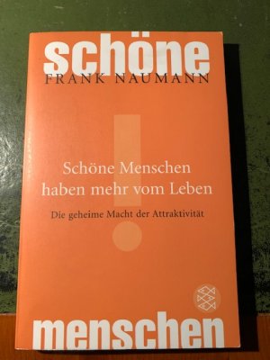 Schöne Menschen haben mehr vom Leben