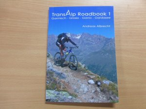 Trans Alp Roadbook 1 - Garmisch-Grosio-Gavia-Gardasee