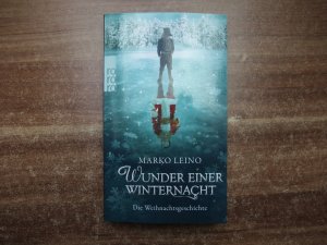 gebrauchtes Buch – Marko Leino – Wunder einer Winternacht - Die Weihnachtsgeschichte