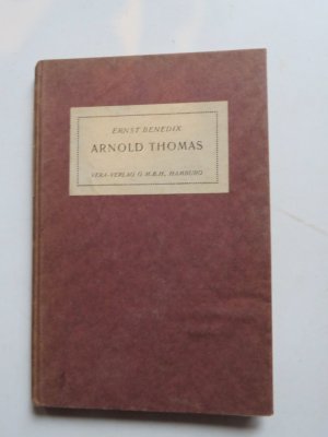 Arnold Thomas. Ein soziales Drama in sechs Aufzügen.