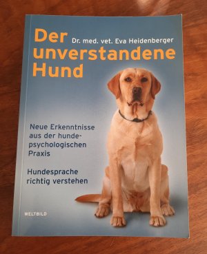 Der unverstandene Hund