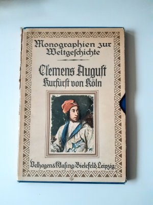 antiquarisches Buch – Edmund Renard – Clemens August Kurfürst von Köln:  Ein rheinischer Mäzen und Weidmann des 18. Jahrhunderts