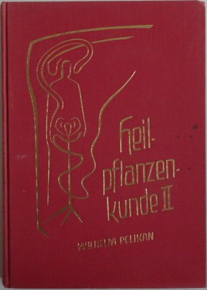 Heilpflanzenkunde II