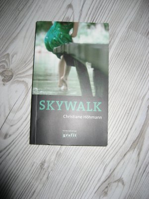 gebrauchtes Buch – Christiane Höhmann – Skywalk