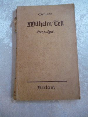 antiquarisches Buch – Schiller – Wilhelm Tell, Schauspiel