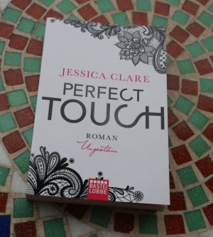 gebrauchtes Buch – Jessica Clare – Perfect Touch - Ungestüm