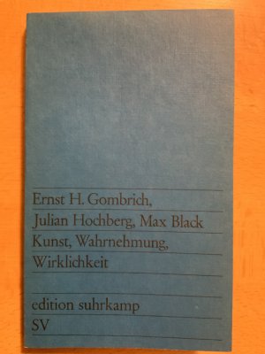 gebrauchtes Buch – Gombrich, Ernst H – Kunst, Wahrnehmung, Wirklichkeit